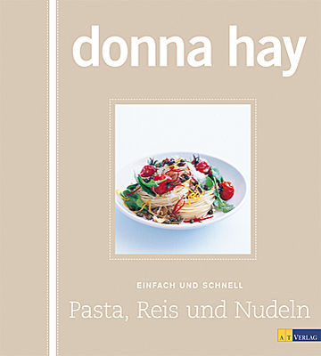 Pasta, Reis und Nudeln