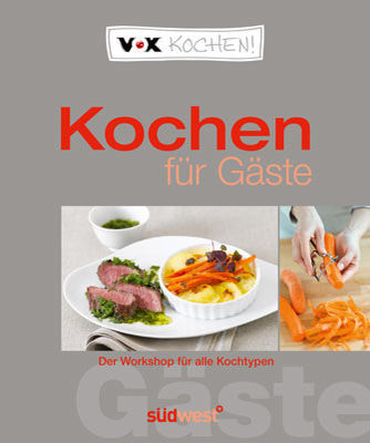 Kochen für Gäste