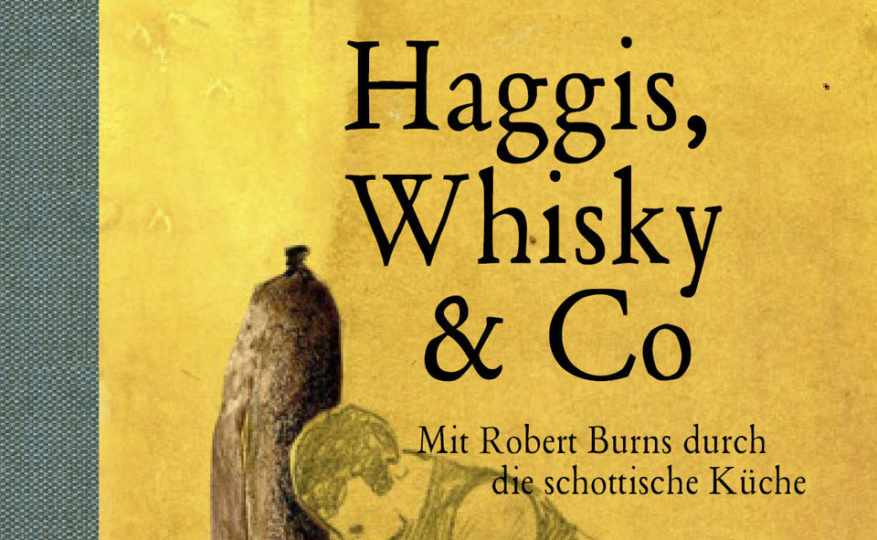 Buchtipp Haggis, Whisky & Co